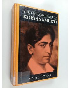 Kirjailijan Mary Lutyens käytetty kirja The life and death of Krishnamurti