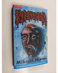 Kirjailijan Mikael Niemi käytetty kirja Blodsugarna