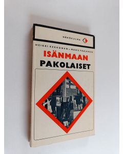 Kirjailijan Heikki Kekkonen käytetty kirja Isänmaan pakolaiset
