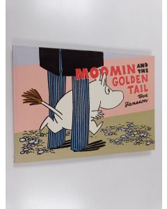 Kirjailijan Tove Jansson käytetty kirja Moomin and the golden tail