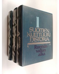 käytetty kirja Suomen kulttuurihistoria 1-3 : Ruotsinvallanaika ; Autonomian aika ; Itsenäisyyden aika