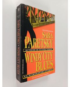 Kirjailijan Sara Paretsky käytetty kirja Windy City Blues