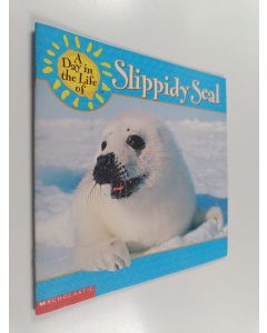 Kirjailijan Betty Preston käytetty teos Slippery Seal