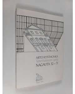 Kirjailijan Arto Kytöhonka käytetty kirja Venetsialainen sarja : nagauta 32-71