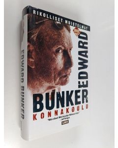 Kirjailijan Edward Bunker käytetty kirja Konnakoulu