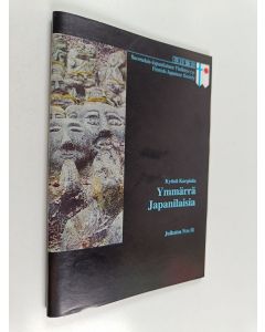 Kirjailijan Kyösti Korpiola käytetty teos Ymmärrä japanilaisia