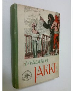 Kirjailijan L. Valakivi käytetty kirja Jakke