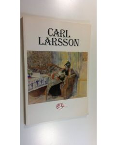 Tekijän Bengt von ym. Bonsdorff  käytetty kirja Carl Larsson 1853-1919 : näyttely Amos Andersonin taidemuseossa = utställning i Amos Andersons konstmuseum : Helsinki = Helsingfors 18.10.1981-10.1.1982