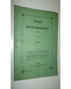 Kirjailijan V. Frobel käytetty kirja Beiheft zum Militär-Wochenblatt 1899