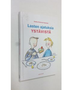 uusi kirja Lasten ajatuksia ystävistä