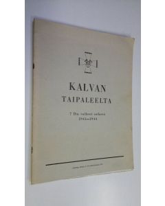 käytetty teos Kalvan taipaleelta 1-2