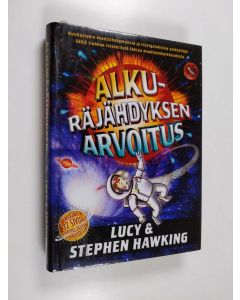 Kirjailijan Stephen Hawking & Lucy Hawking käytetty kirja Alkuräjähdyksen arvoitus