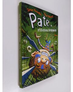Kirjailijan Timo Parvela & Pasi Pitkänen käytetty kirja Pate, viidakon kuningas