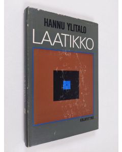 Kirjailijan Hannu Ylitalo käytetty kirja Laatikko