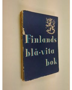 käytetty kirja Blå-vit bok : om utvecklingen av relationerna mellan Finland och Rådsunionen hösten 1939 i belysning av officiella dokument