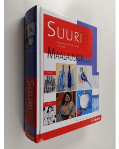 Kirjailijan Francisco Asensio Cerver käytetty kirja Suuri maalauskoulu