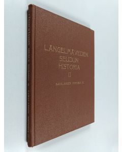 käytetty kirja Längelmäveden seudun historia 2 : Kangasalan historia 2