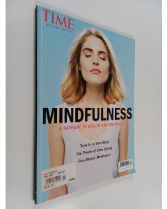 käytetty kirja Mindfulness - A pathway to health and happiness (Time special edition)