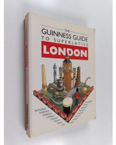 Kirjailijan Paul Murphy käytetty kirja The Guinness Guide to Superlative London