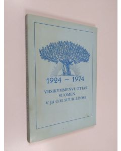 Kirjailijan Risto Enarvi käytetty kirja 1924-1974 viisikymmenvuotias Suomen V. ja O.M. Suur-loosi