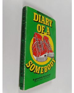 Kirjailijan Christopher Matthew käytetty kirja Diary of a somebody