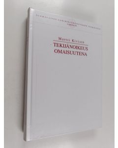 Kirjailijan Martti Kivistö käytetty kirja Tekijänoikeus omaisuutena