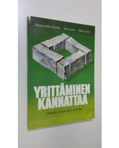 Kirjailijan Marja-Riitta Kottila käytetty kirja Yrittäminen kannattaa : käsikirja maaseudun yrittäjille