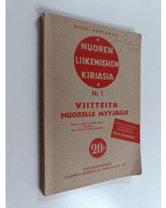 Kirjailijan Heikki Huhtamäki käytetty kirja Viitteitä nuorelle myyjälle