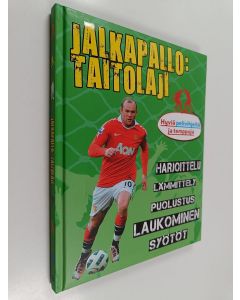 Tekijän Henna-Riikka Ohtonen  käytetty kirja Jalkapallo: taitolaji