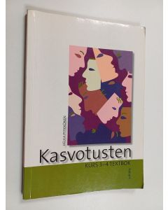 Kirjailijan Helka Pyykkönen käytetty kirja Kasvotusten, Kurs 3-4 - Textbok