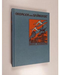 Kirjailijan August Strindberg käytetty kirja Ordalek och småkonst af den uppsvenske tankebyggaren på Fagervik-Skamsund