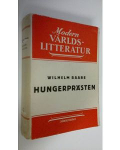 Kirjailijan Wilhelm Raabe käytetty kirja Hungerprästen