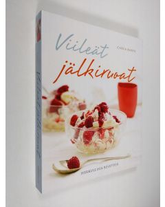 Kirjailijan Carla Bardi käytetty kirja Viileät jälkiruoat : herkullisia reseptejä