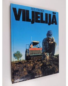 Kirjailijan Risto Pöntinen käytetty kirja Viljelijä