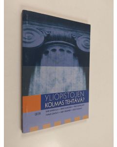käytetty kirja Yliopistojen kolmas tehtävä