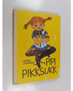 Kirjailijan Astrid Lindgren käytetty kirja Pipi Pikksukk