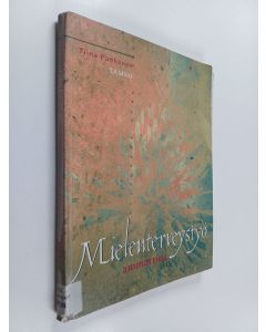 Kirjailijan Tiina Punkanen käytetty kirja Mielenterveystyö ammattina