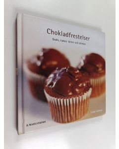 Kirjailijan Linda Collister käytetty kirja Chokladfrestelser : godis, kakor, tårtor och drinkar