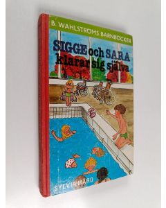 Kirjailijan Sylvia Mård käytetty kirja Sigge och Sara klarar sig själva