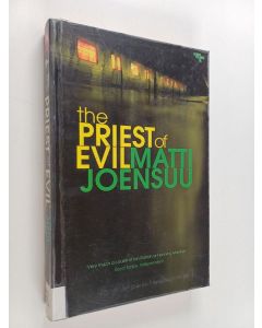 Kirjailijan Matti Yrjänä Joensuu käytetty kirja The priest of evil