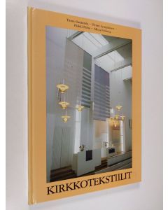 Kirjailijan Tauno Sarantola käytetty kirja Kirkkotekstiilit