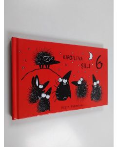 Kirjailijan Milla Paloniemi käytetty kirja Kiroileva siili 6