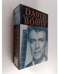 Kirjailijan David Buckley käytetty kirja David Bowie