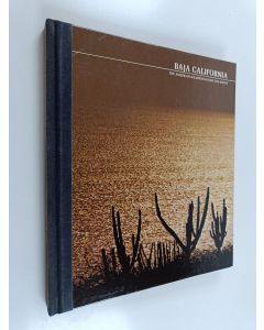 Kirjailijan Robert Morton käytetty kirja Baja California : The American Wilderness - Time-Life Books