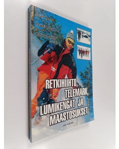 Kirjailijan Sauli Herva käytetty kirja Retkihiihto, telemark, maastosukset ja lumikengät