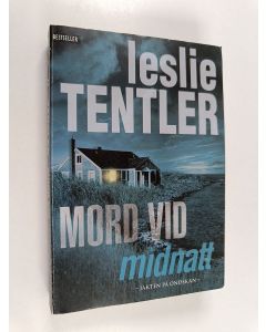 Kirjailijan Leslie Tentler käytetty kirja Mord vid midnatt