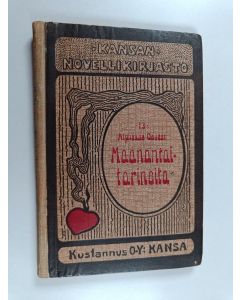 Kirjailijan Alphonse Daudet käytetty kirja Maanantai-tarinoita : valikoima