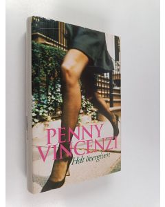 Kirjailijan Penny Vincenzi käytetty kirja Helt övergiven
