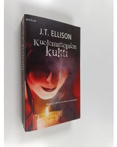 Kirjailijan J.T. Ellison käytetty kirja Kuolemattomien kultti