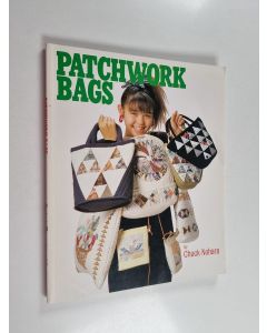 Kirjailijan Chuck Nohara & Quilters Resource Inc käytetty kirja Patchwork Bags